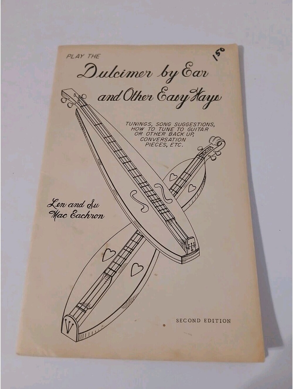 Dulcimer by Ear & Other Easy Ways Mac Eachron 1970 2nd Ed Music Instruction Vtg